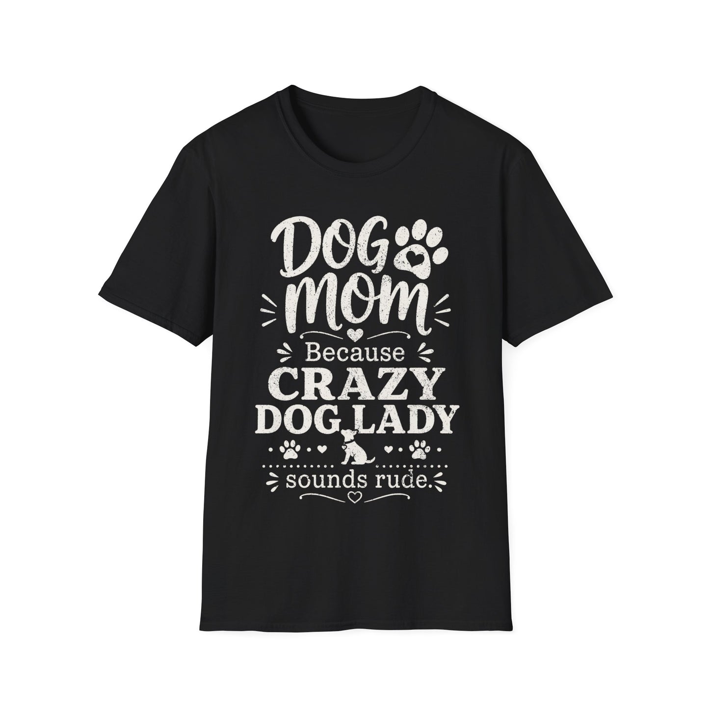 Crazy Dog Lady T-Shirt