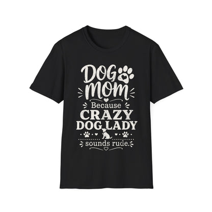 Crazy Dog Lady T-Shirt
