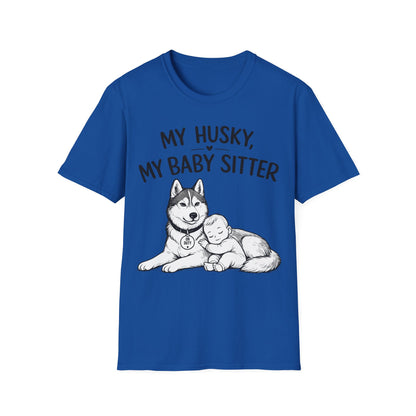 My Baby Sitter T-Shirt