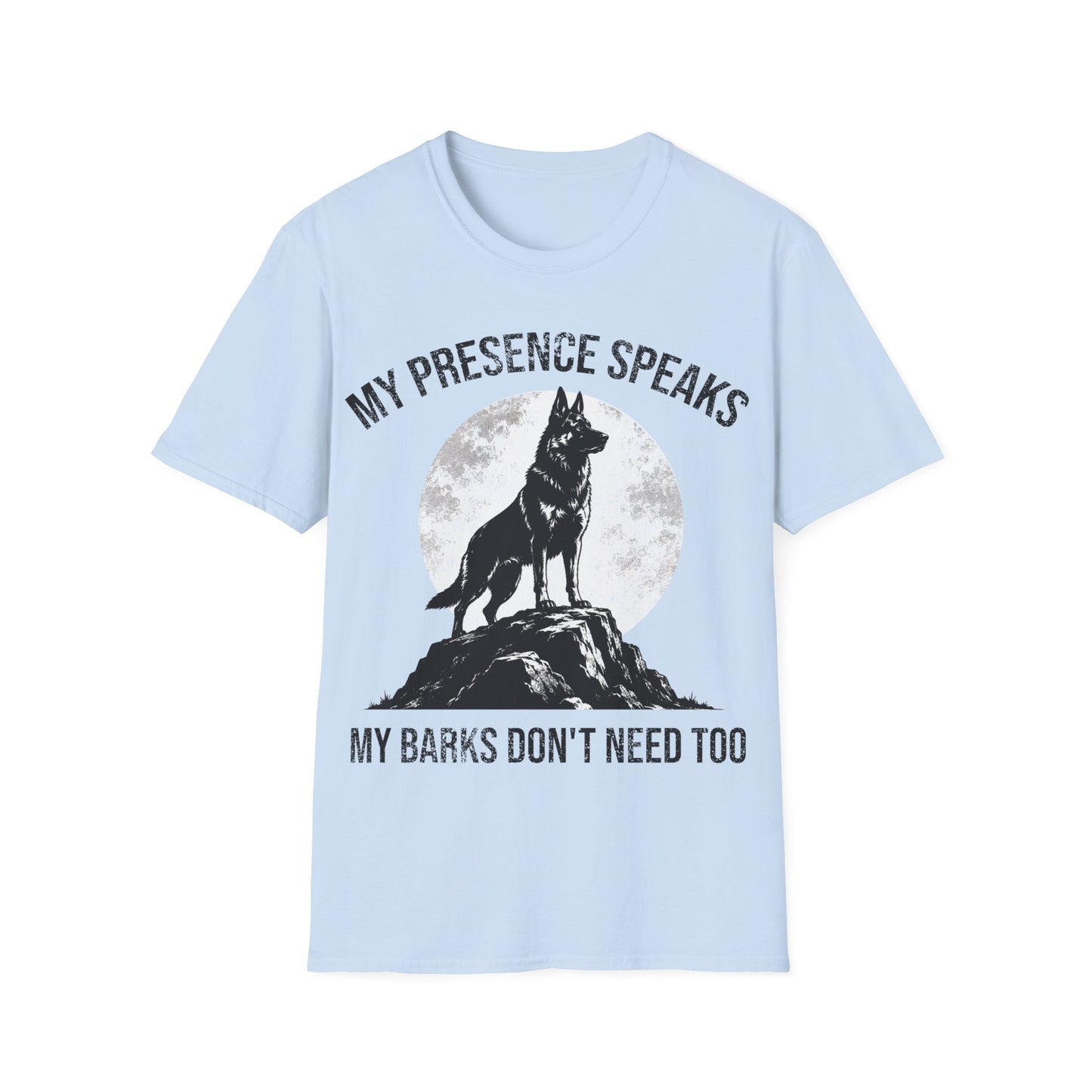 My Presence Speaks T-Shirt