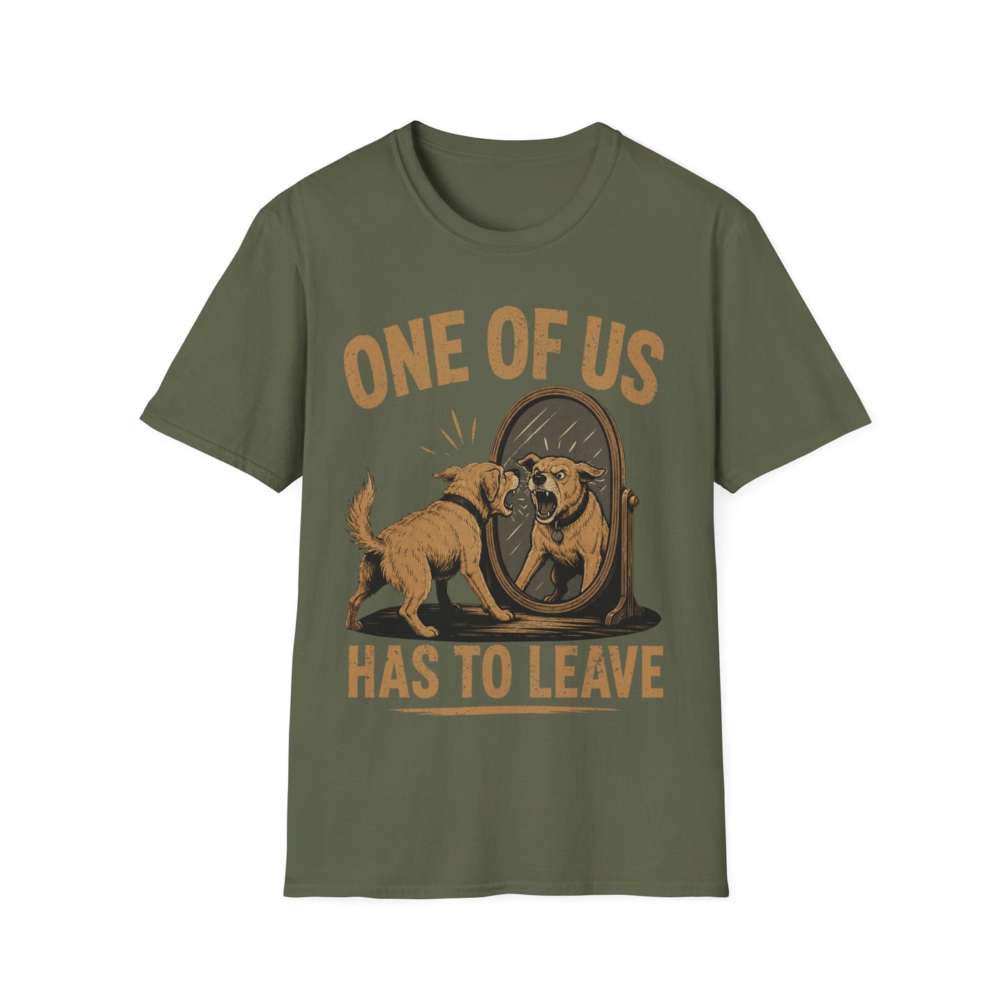 You have to Leave T-Shirt