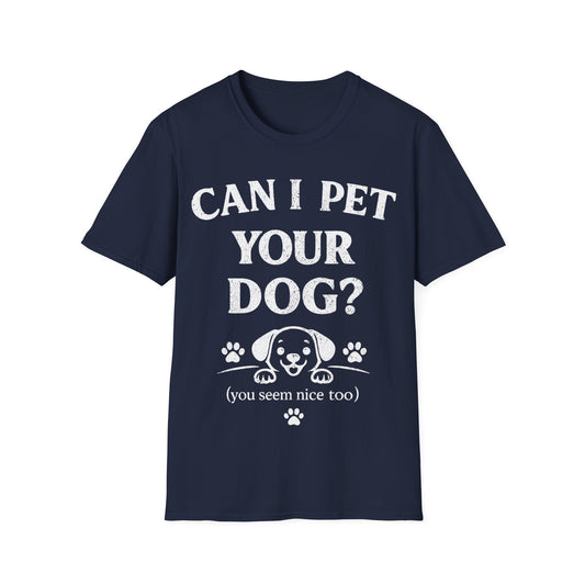 Can I Pet it T-Shirt