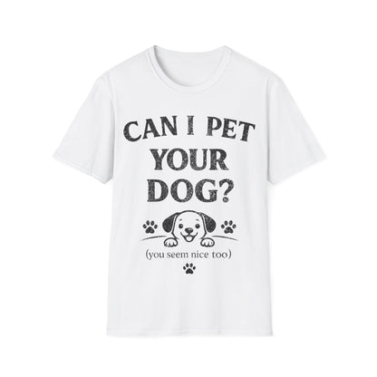 Can I Pet it T-Shirt