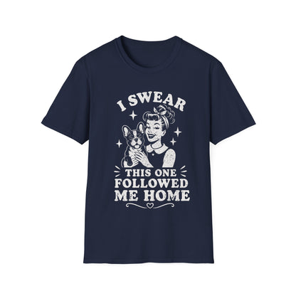 He Followed T-Shirt