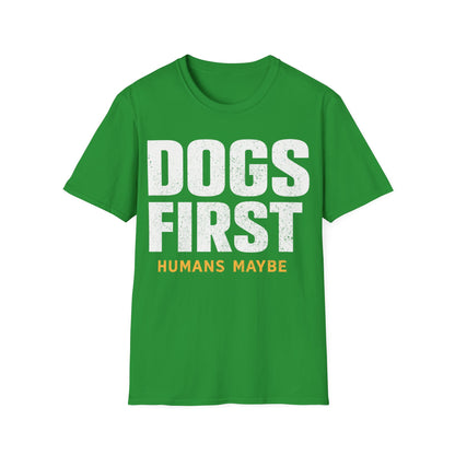 Dogs First T-Shirt