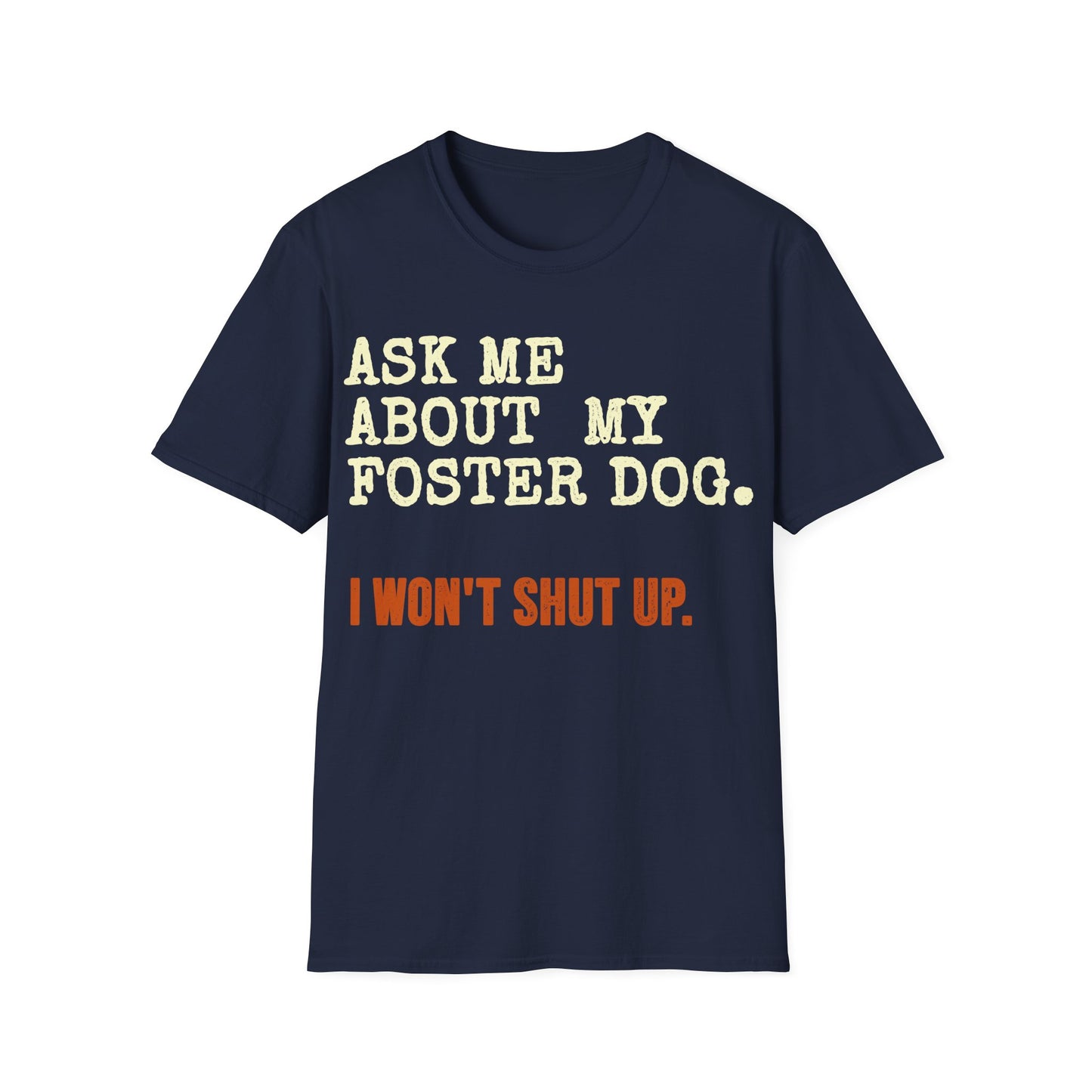 Foster Dog Exam T-Shirt