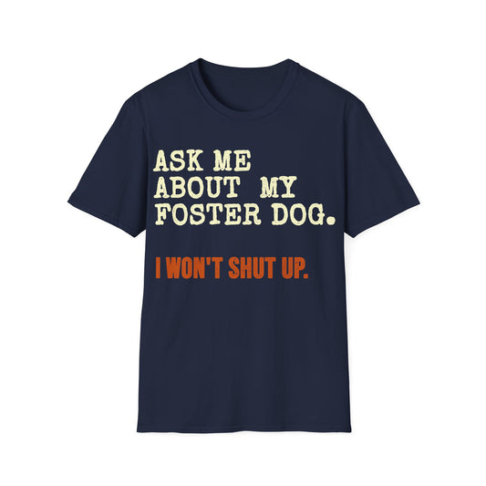 Foster Dog Exam T-Shirt