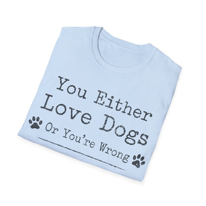 Unconditional Love for Dogs T-Shirt