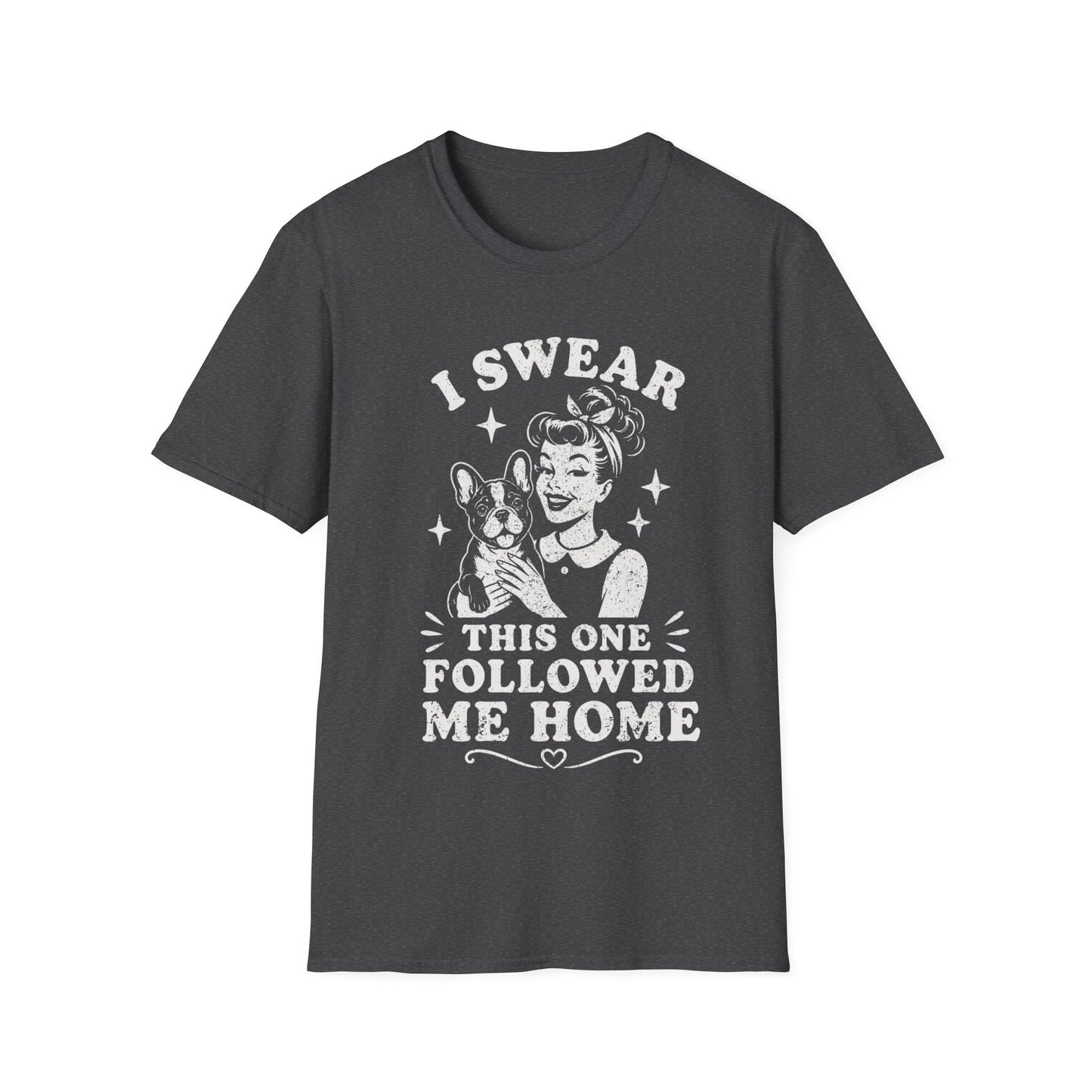 He Followed T-Shirt