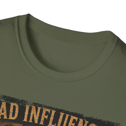 Bad Group Influence T-Shirt