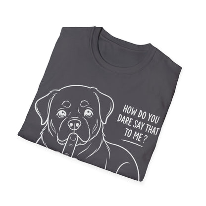 How Dare You T-Shirt