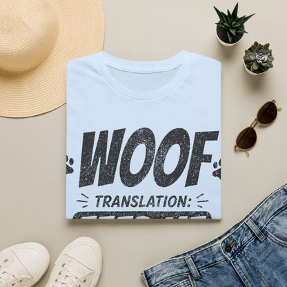 Woof Translation T-Shirt