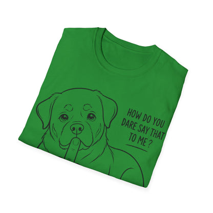 How Dare You T-Shirt