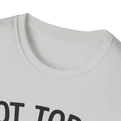 Not in the Moods  T-Shirt