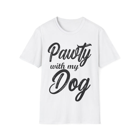 Pawty With my Dog T-Shirt