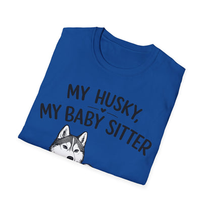 My Baby Sitter T-Shirt
