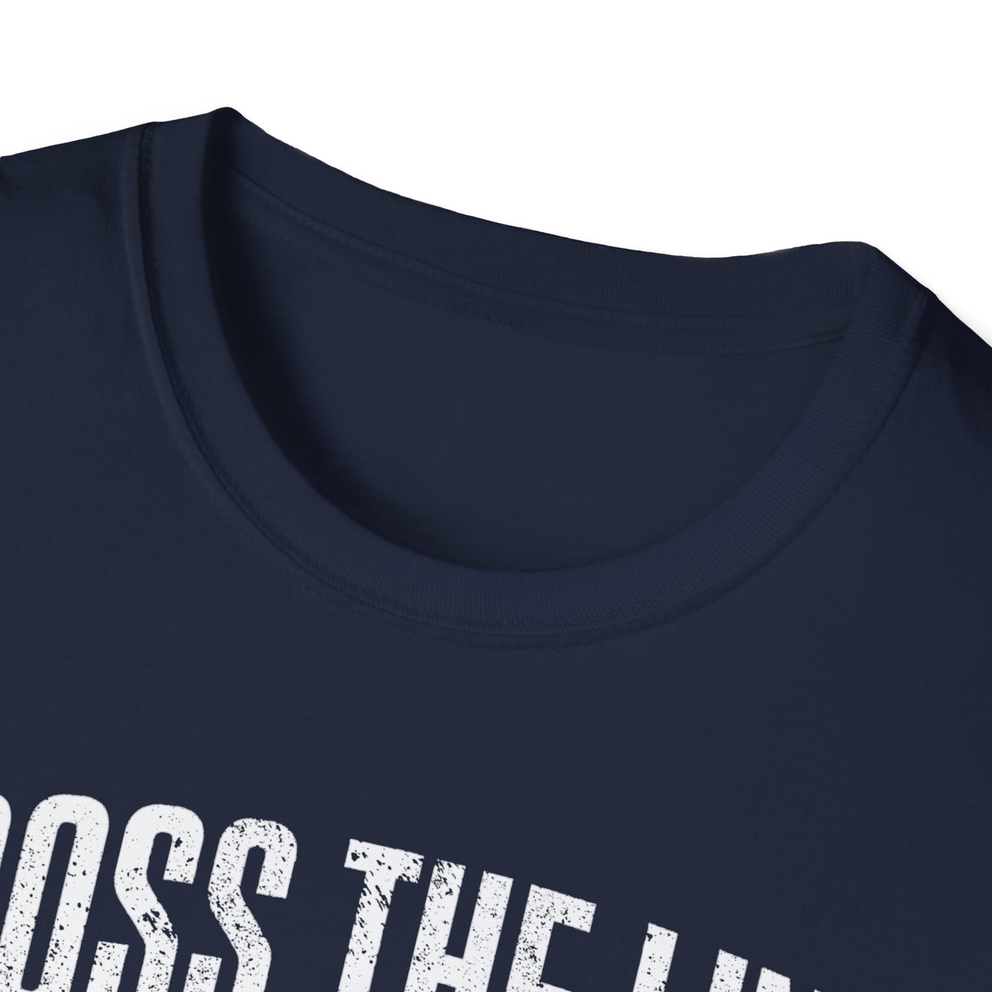 I will Cross it T-Shirt