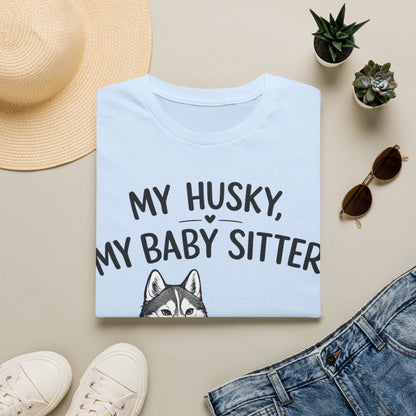 My Baby Sitter T-Shirt