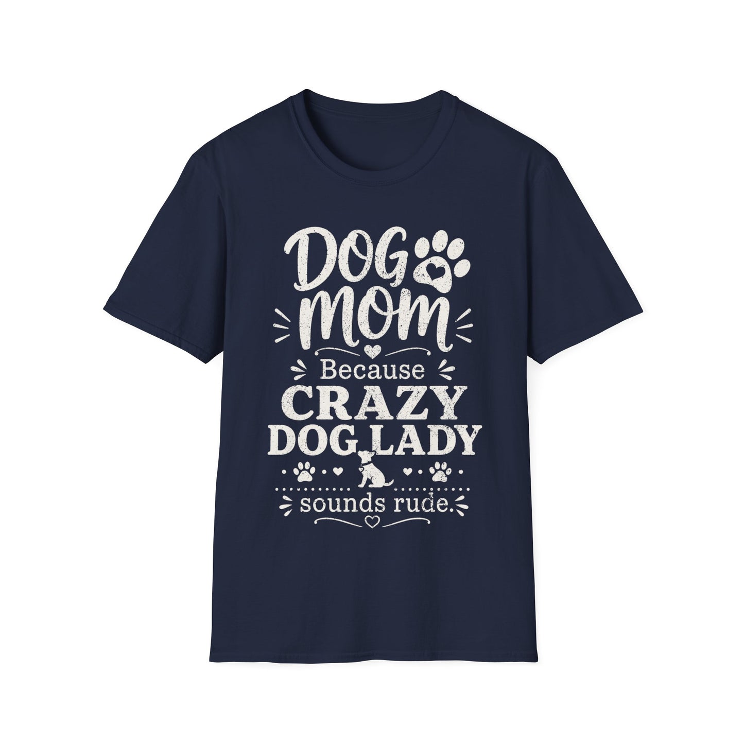Crazy Dog Lady T-Shirt