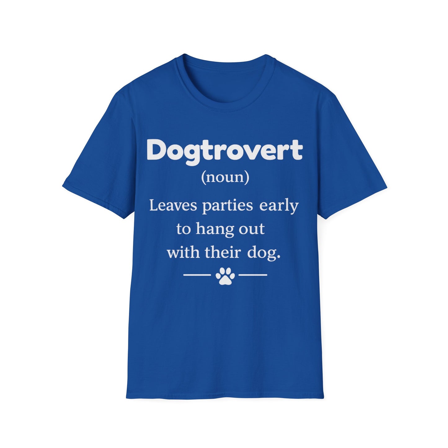 Dogtrovert Definition T-Shirt