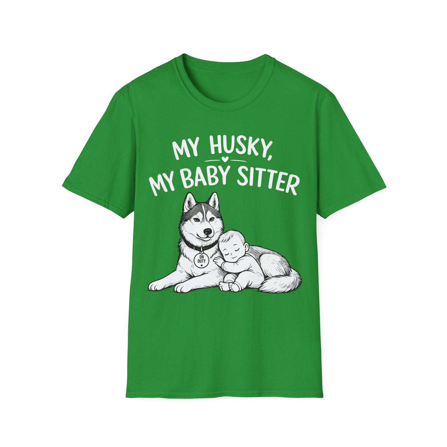 My Baby Sitter T-Shirt