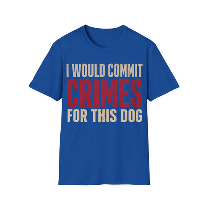 The furthest I will go T-Shirt