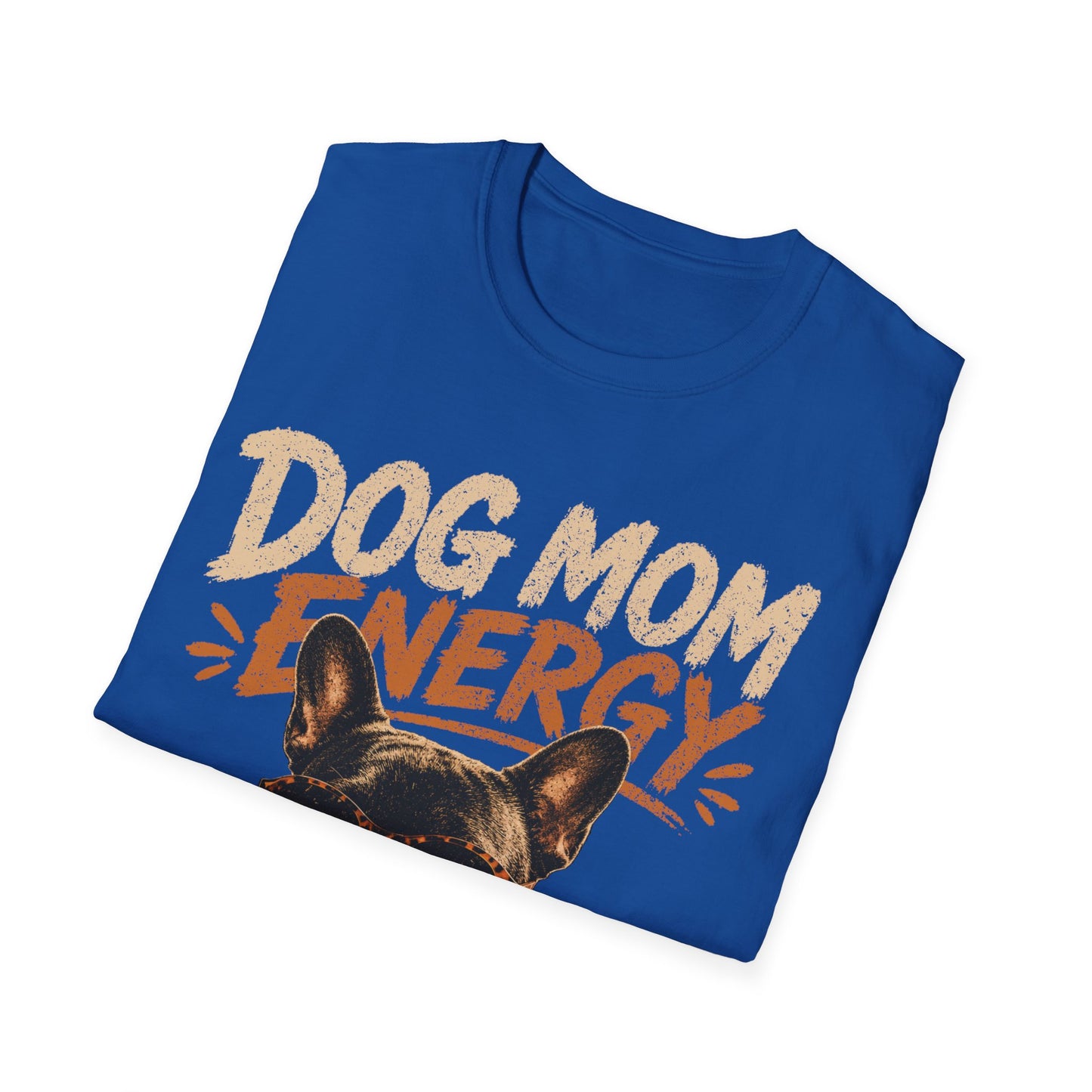 Dog Mum Energy T-Shirt