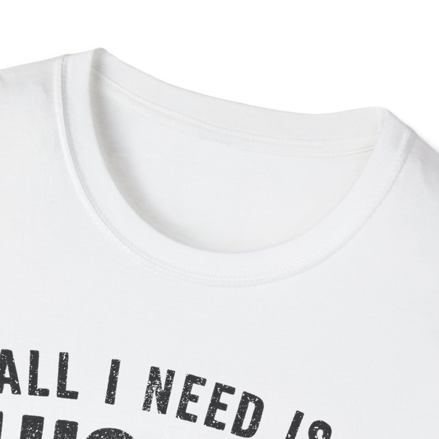Your Basic Needs T-Shirt