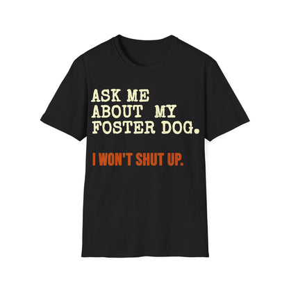 Foster Dog Exam T-Shirt