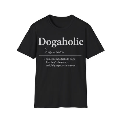 Dogaholic Definition T-Shirt