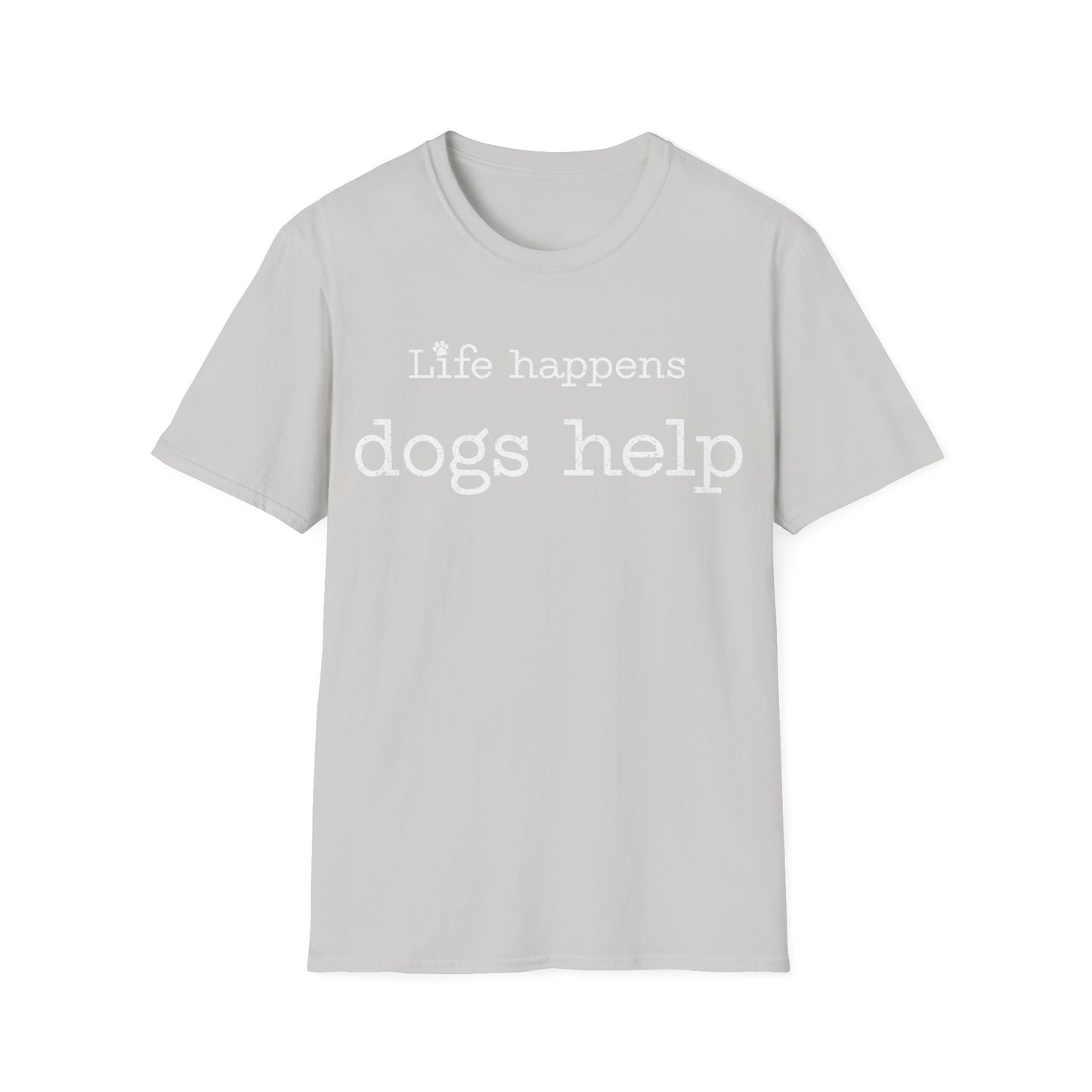 Life Happens T-Shirt