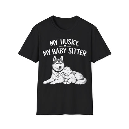 My Baby Sitter T-Shirt