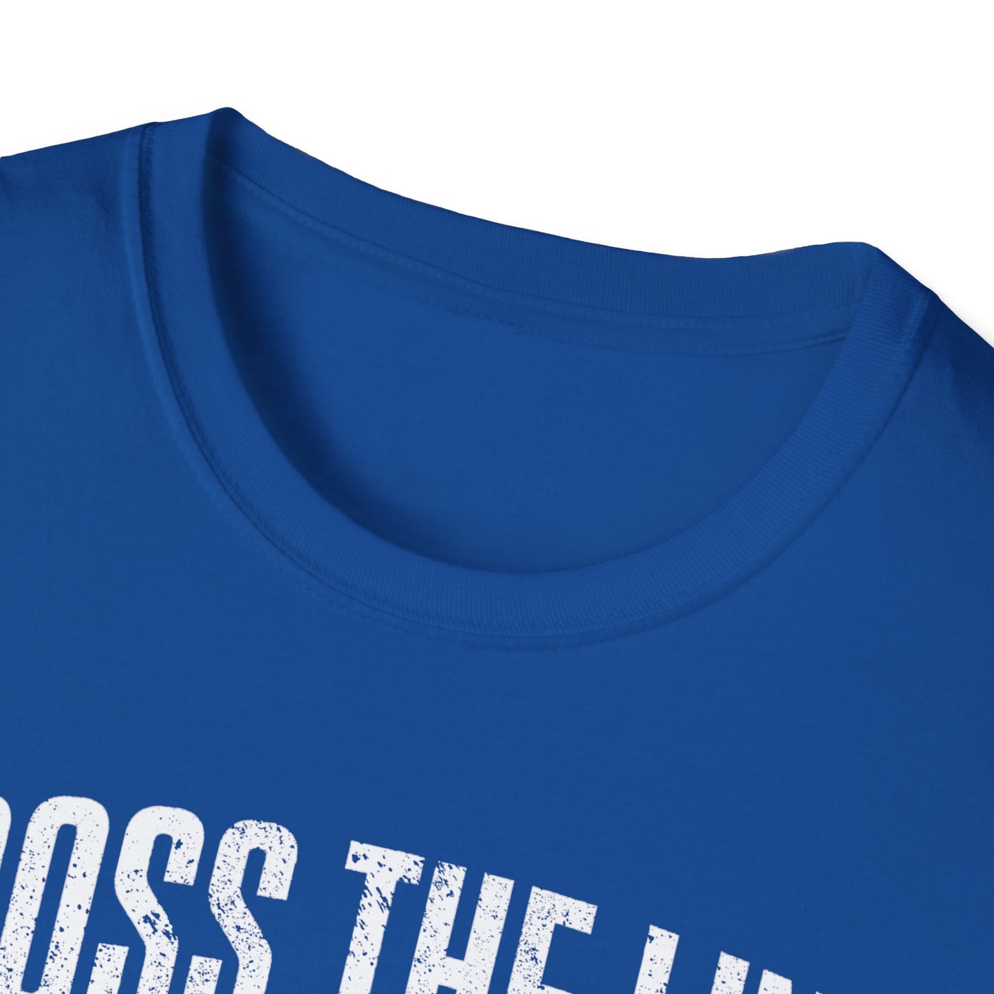 I will Cross it T-Shirt