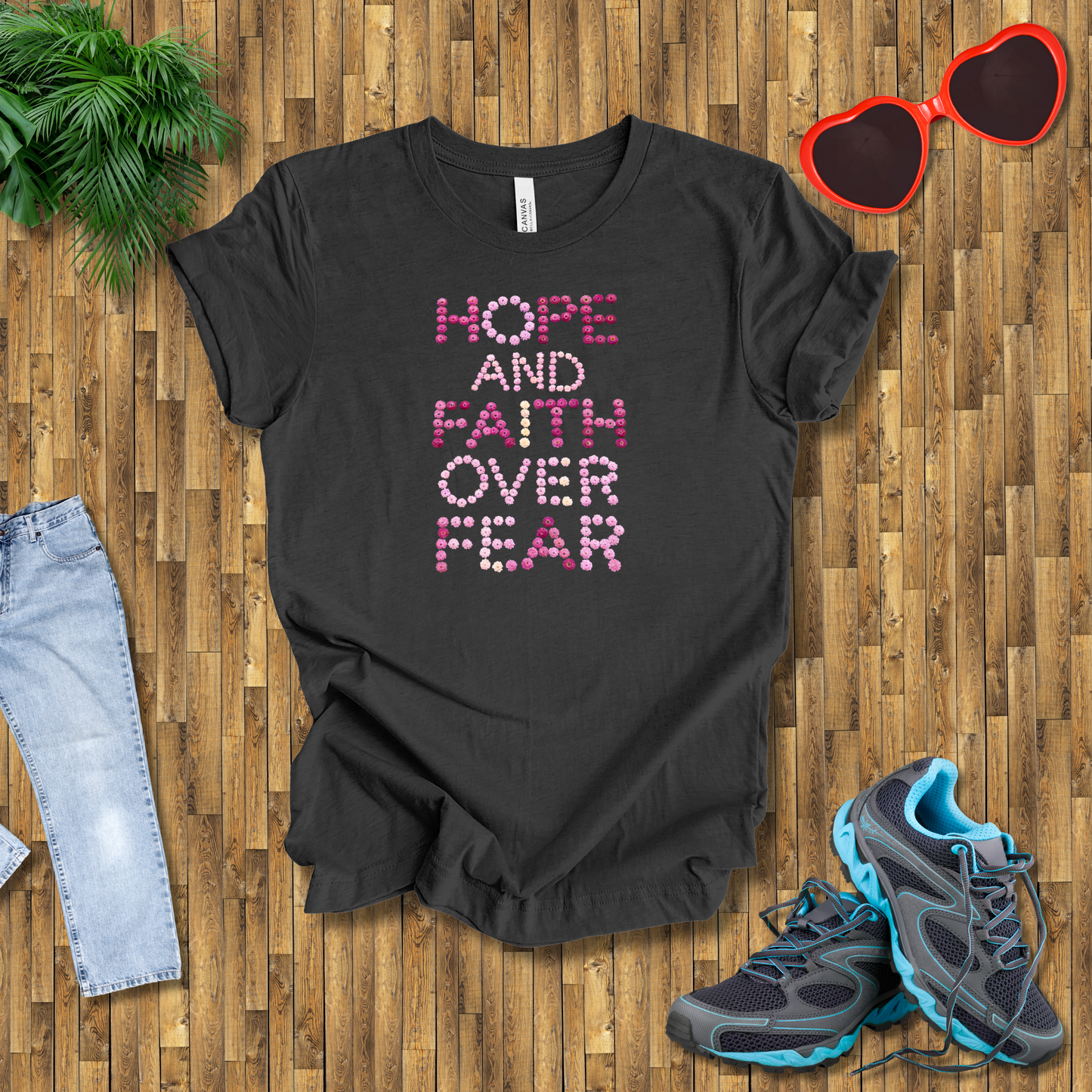 Hope and Faith over fear T-Shirt