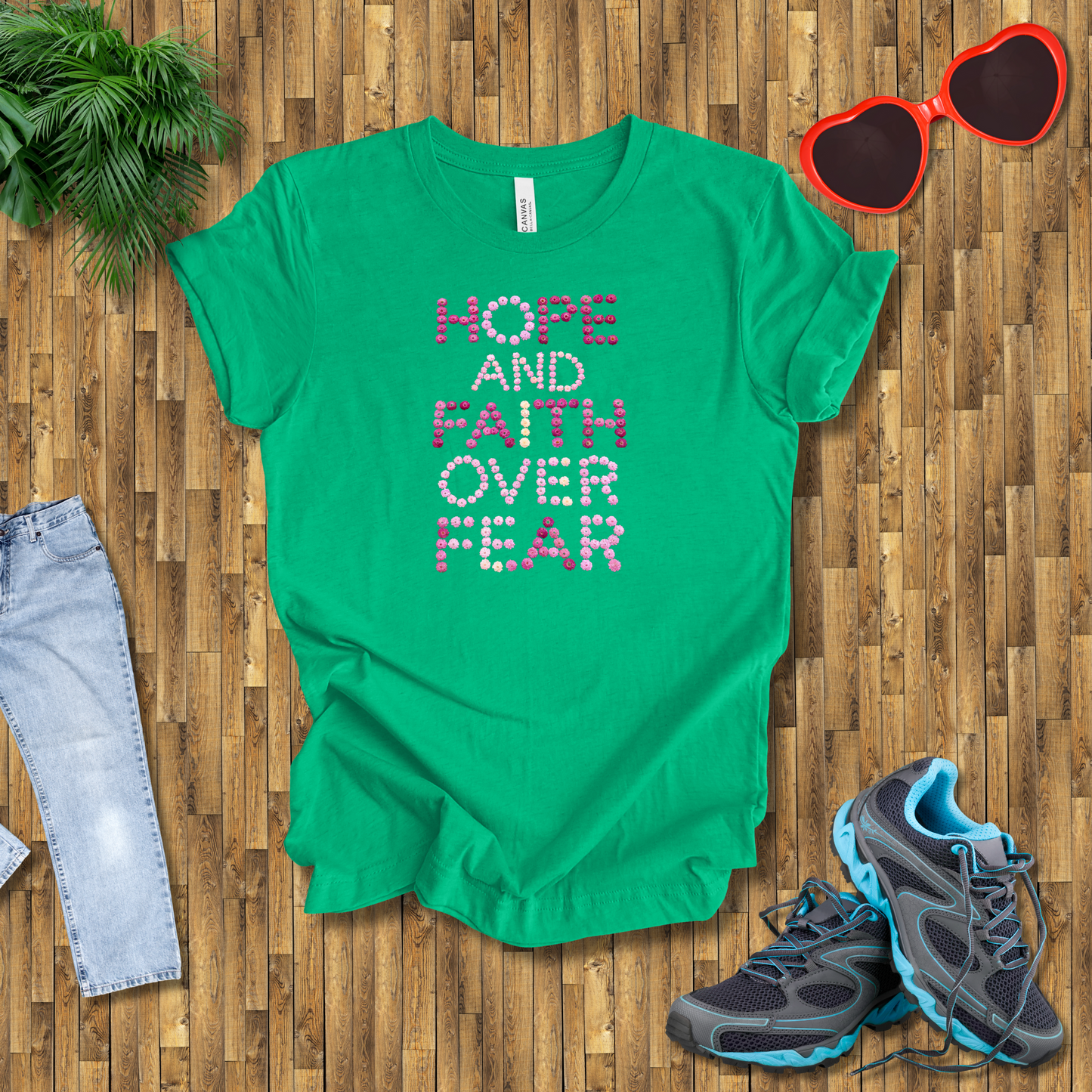 Hope and Faith over fear T-Shirt