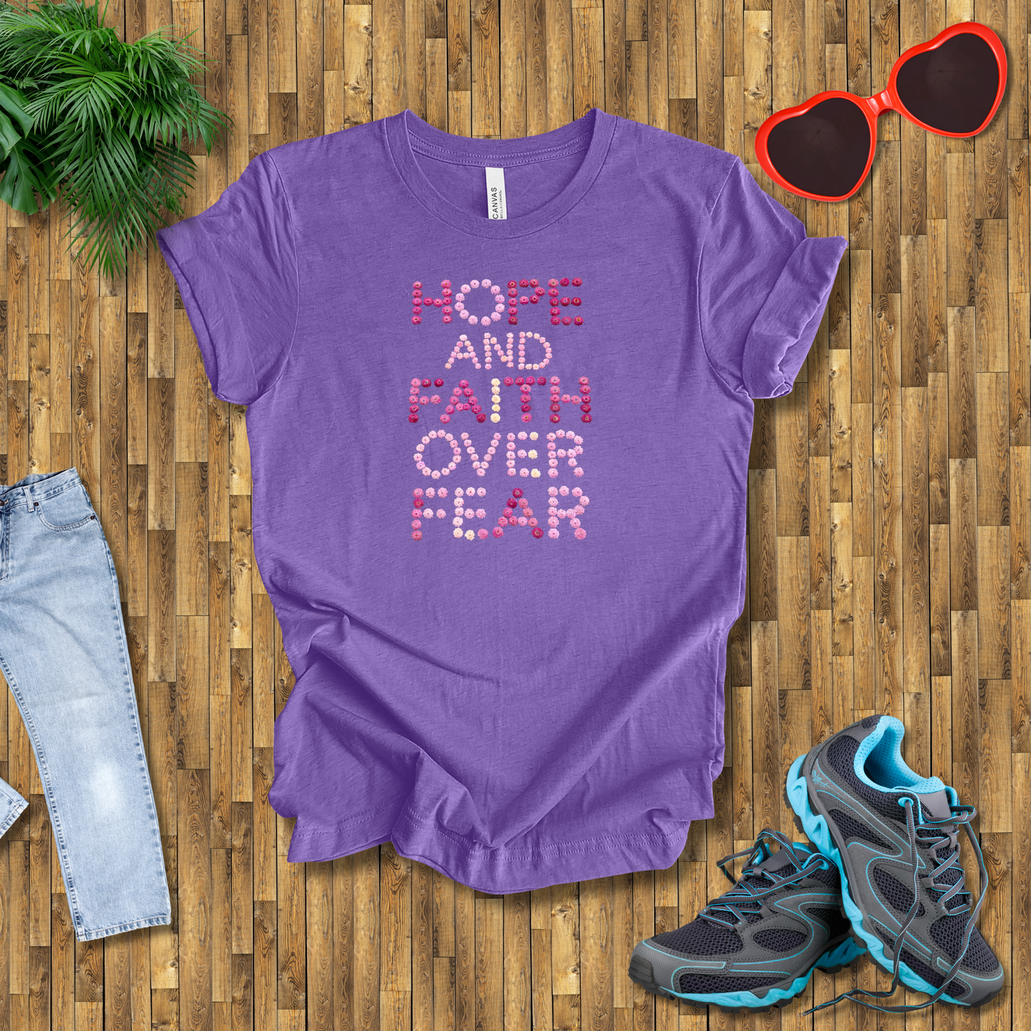 Hope and Faith over fear T-Shirt