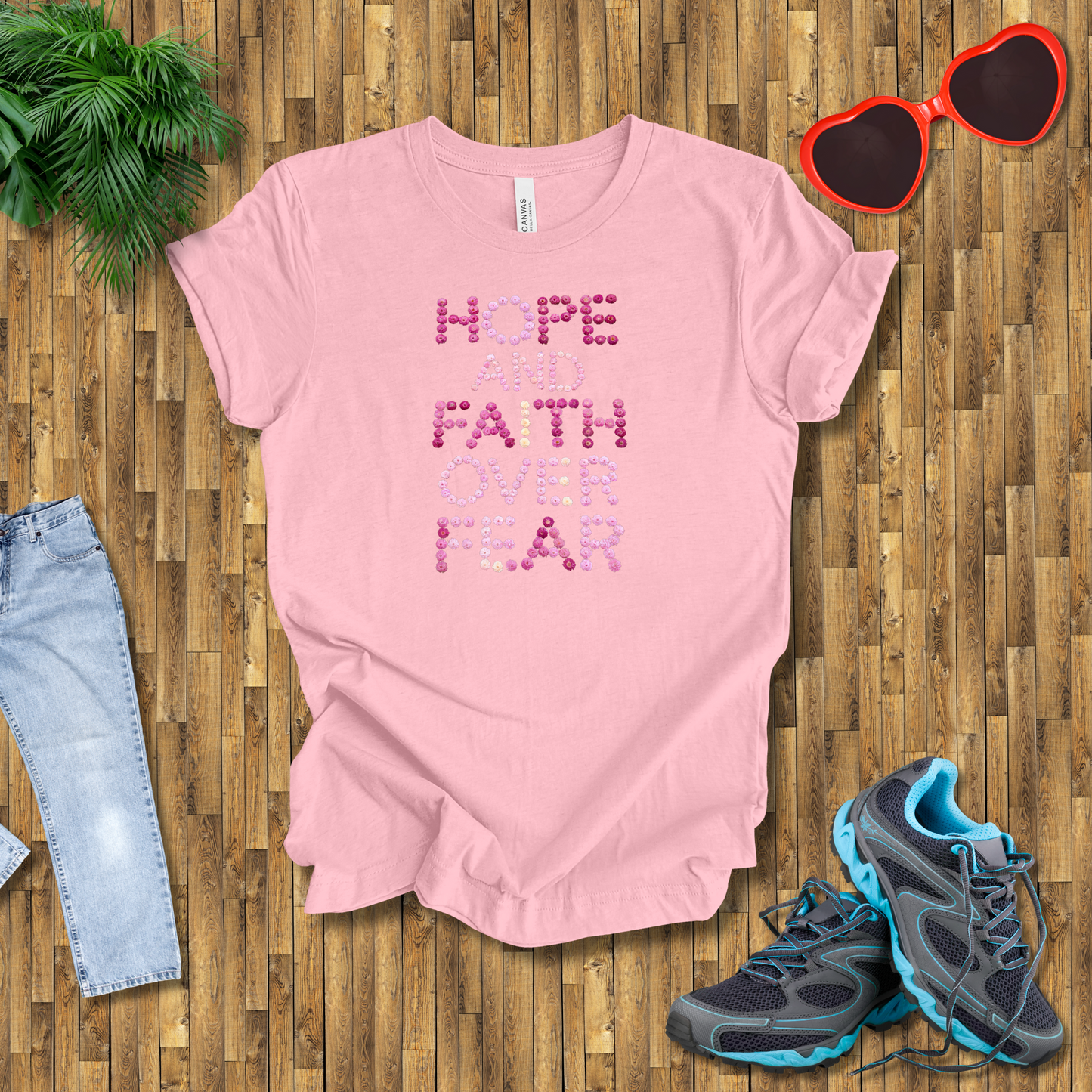 Hope and Faith over fear T-Shirt