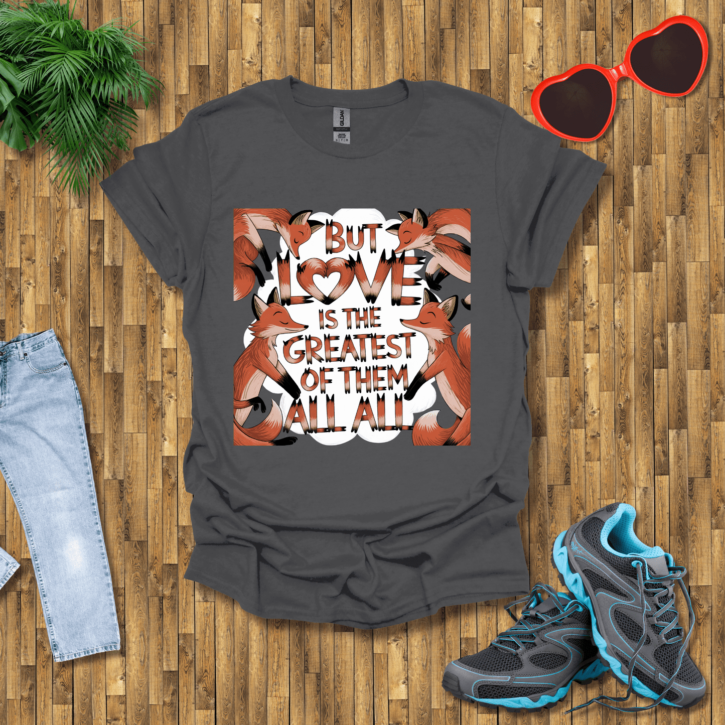 But love is the greatest of them all T-Shirt