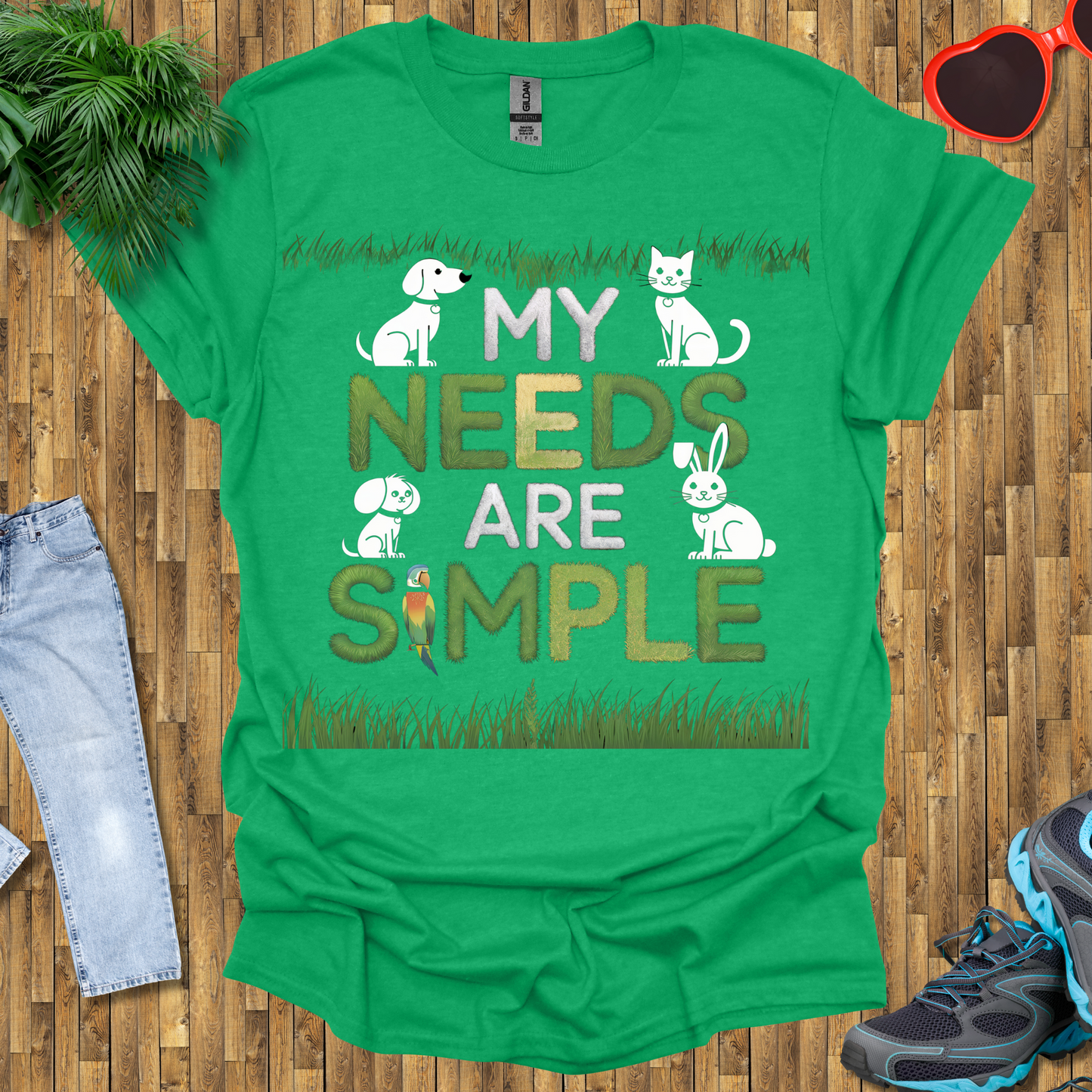 My needs are simple T-Shirt