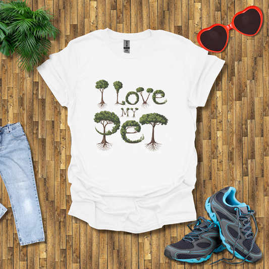 I love my pet T-Shirt