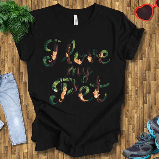 I love my pet T-Shirt