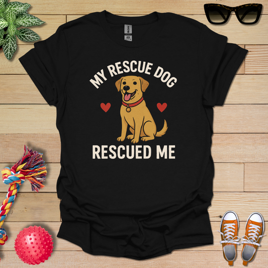 Rescuer was Rescued T-Shirt