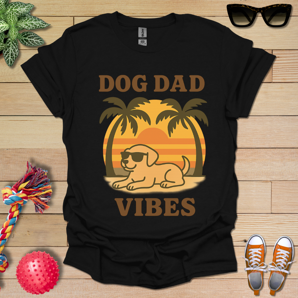 Dog Dad Vibes T-Shirt