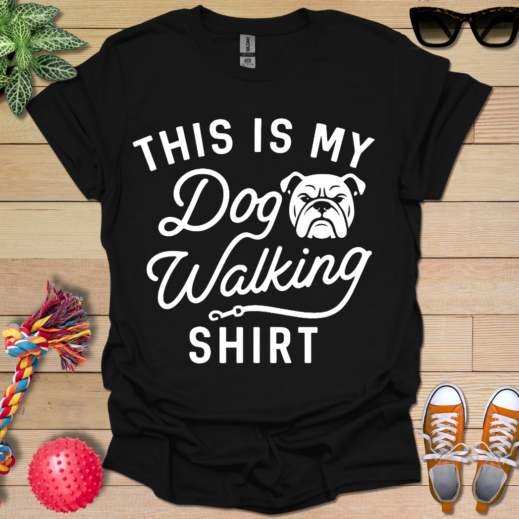 My Dog Walking  T-Shirt