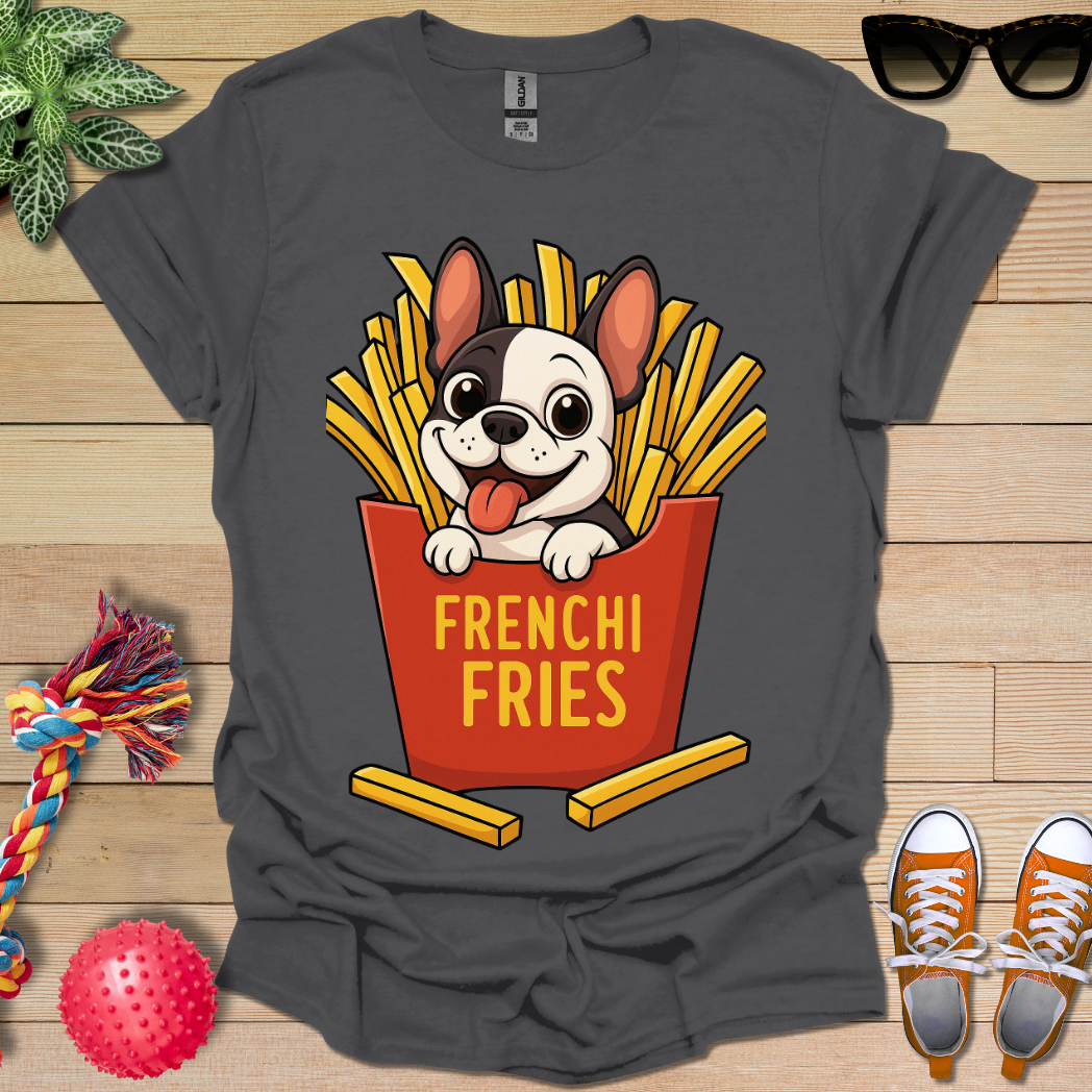 Frenchi Fries T-Shirt