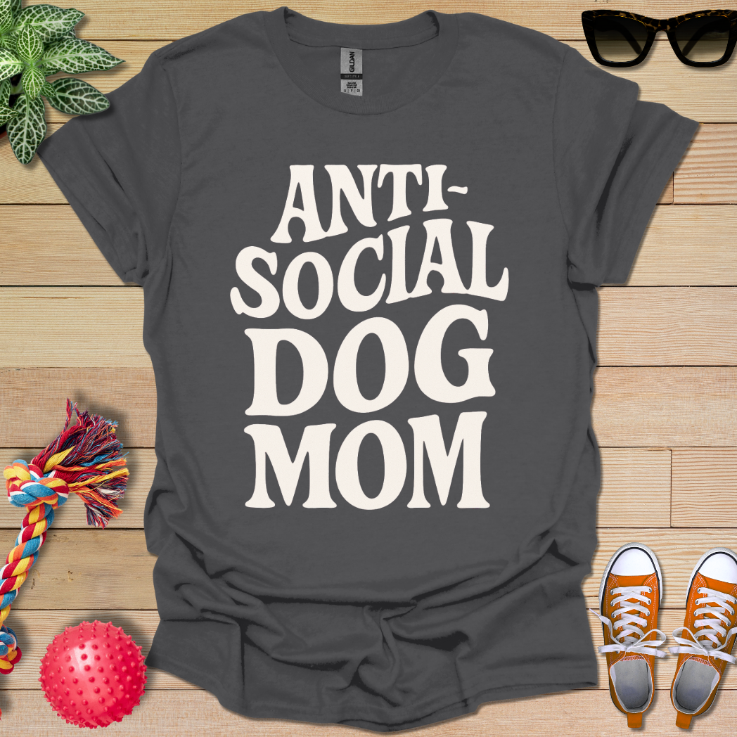 Anti Social Mum T-Shirt