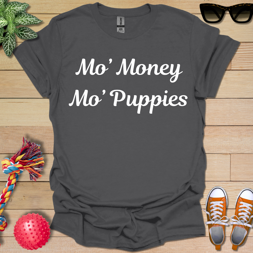 Best Use for Money T-Shirt