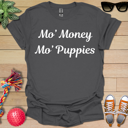 Best Use for Money T-Shirt