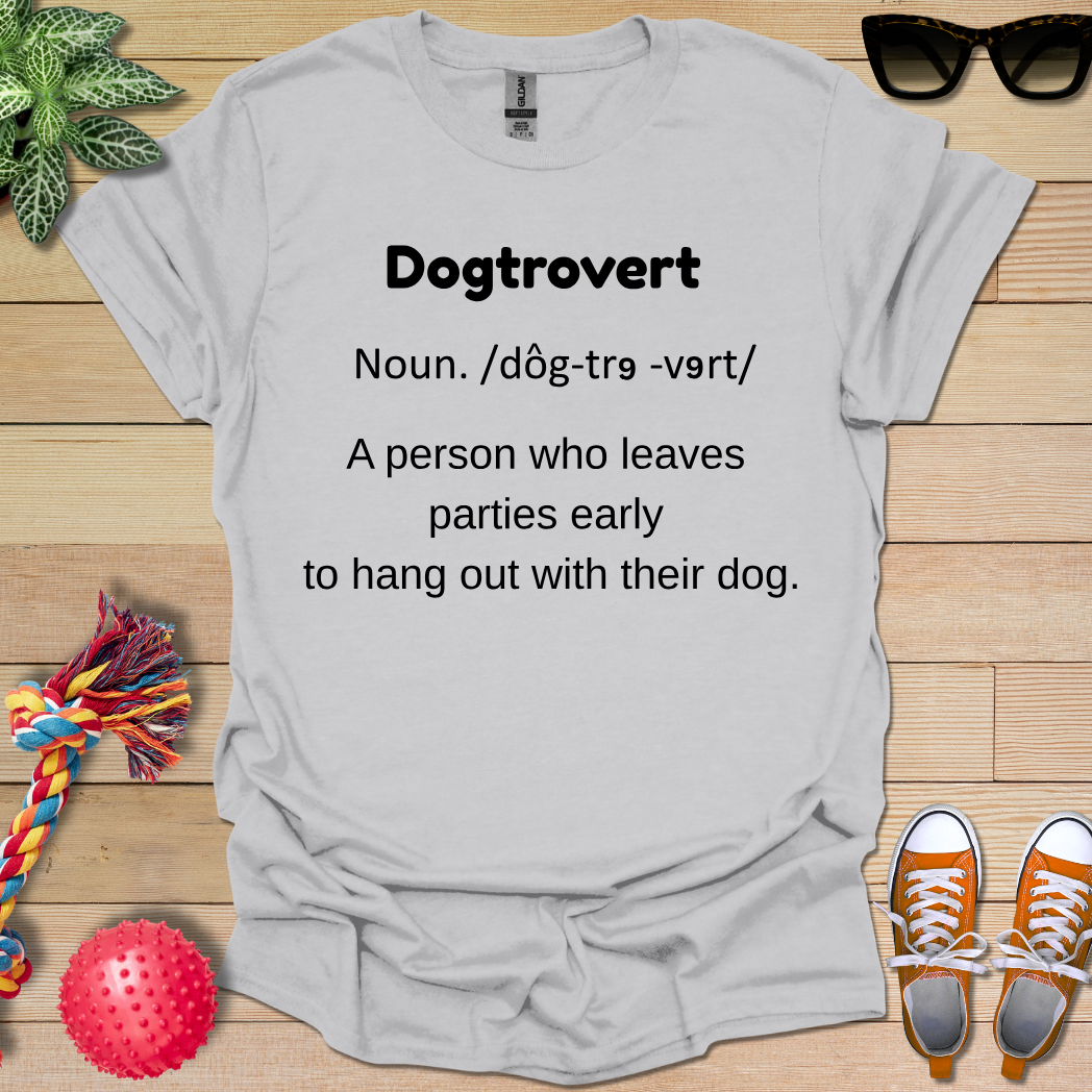 Dogtrovert Definition T-Shirt
