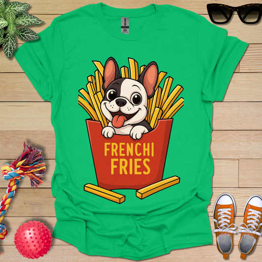 Frenchi Fries T-Shirt